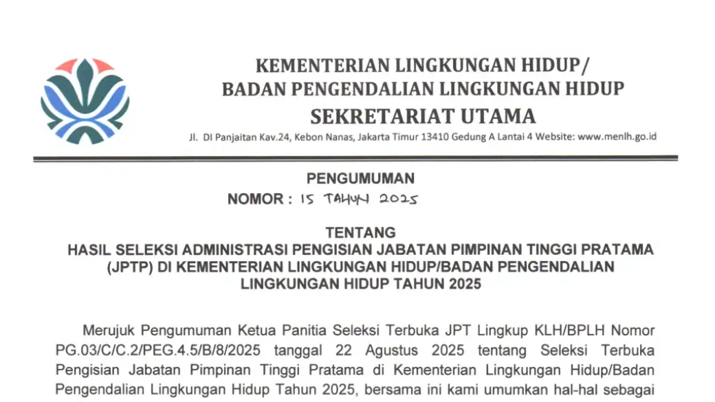 Pengumuman Hasil Seleksi Administrasi Pengisian Jabatan Pimpinan Tinggi Pratama Di Lingkungan Kementerian Lingkungan Hidup/ Badan Pengendalian Lingkungan Hidup Tahun 2025
